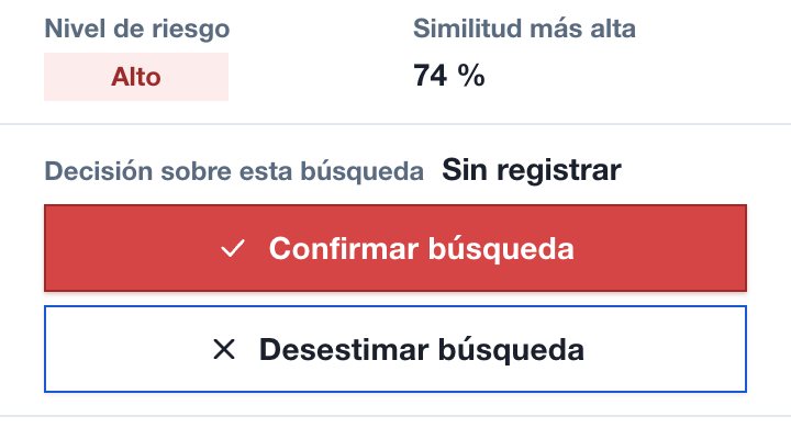Decisión sobre una búsqueda en QuickCheck con el nivel de riesgo y la similitud más alta a la vista: confirmar o desestimar